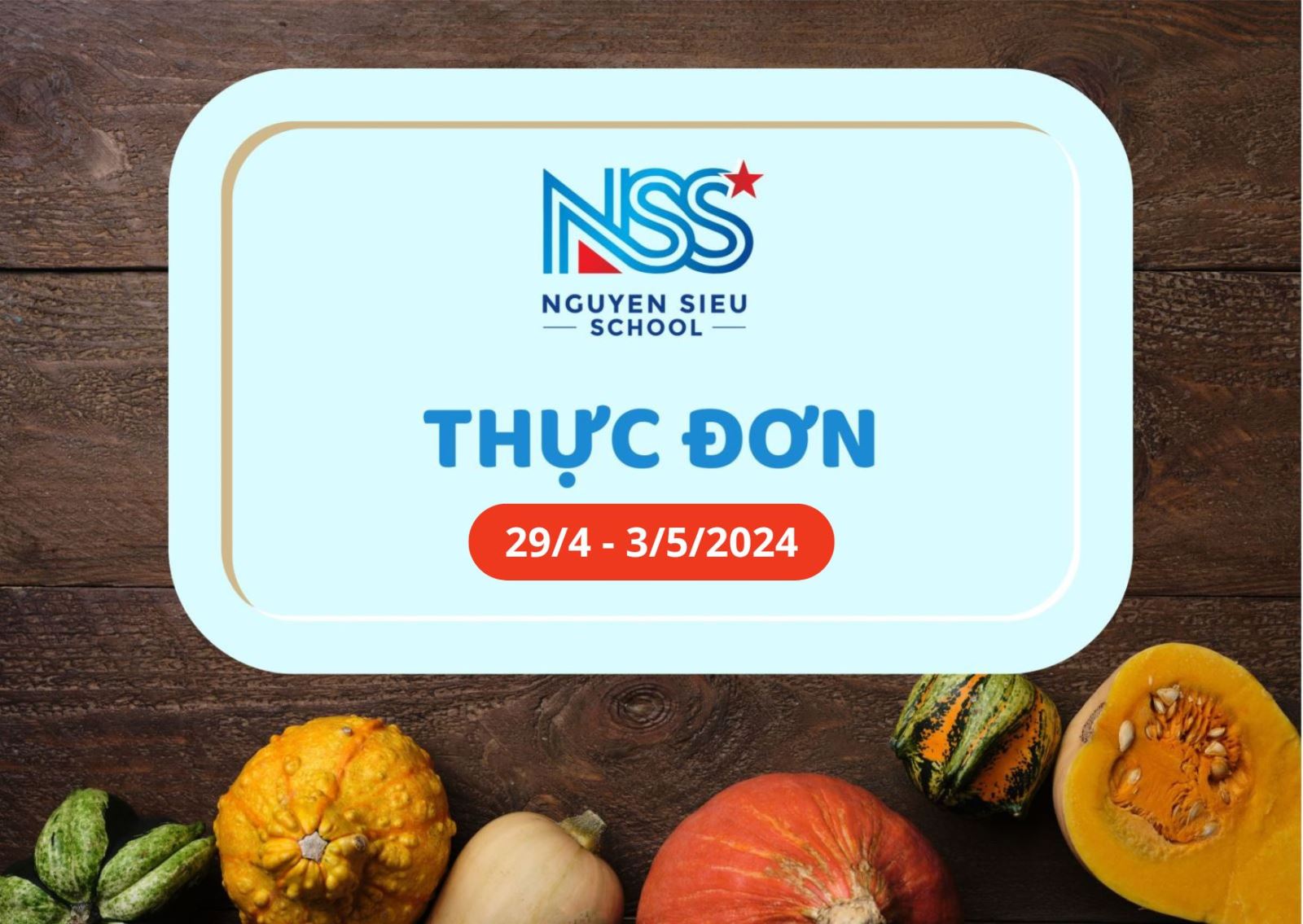Thực đơn tuần 29/4 - 3/5/2024