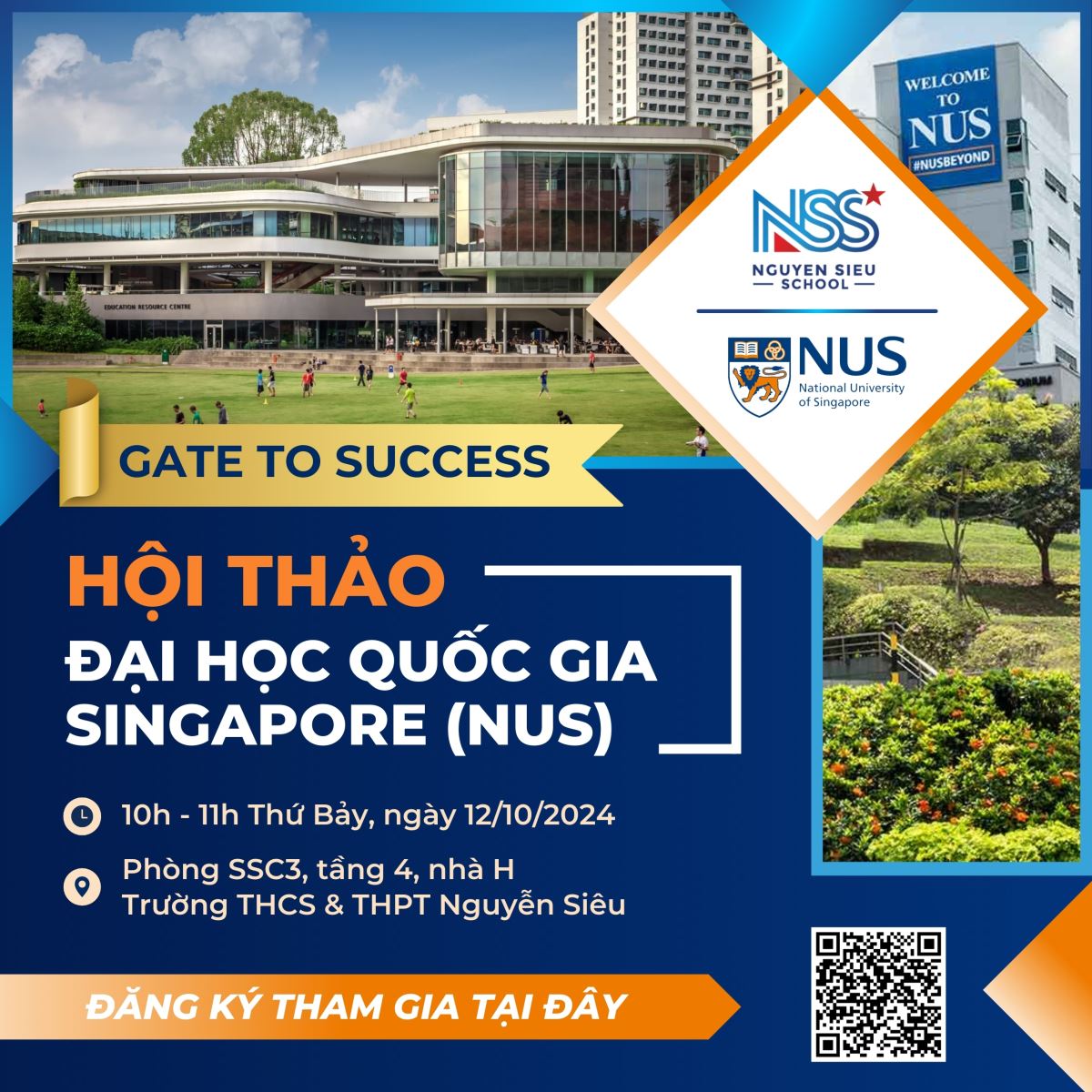 GATE TO SUCCESS | MỞ ĐĂNG KÝ GẶP GỠ ĐẠI HỌC TOP 8 THẾ GIỚI, TOP 1 CHÂU Á - NUS