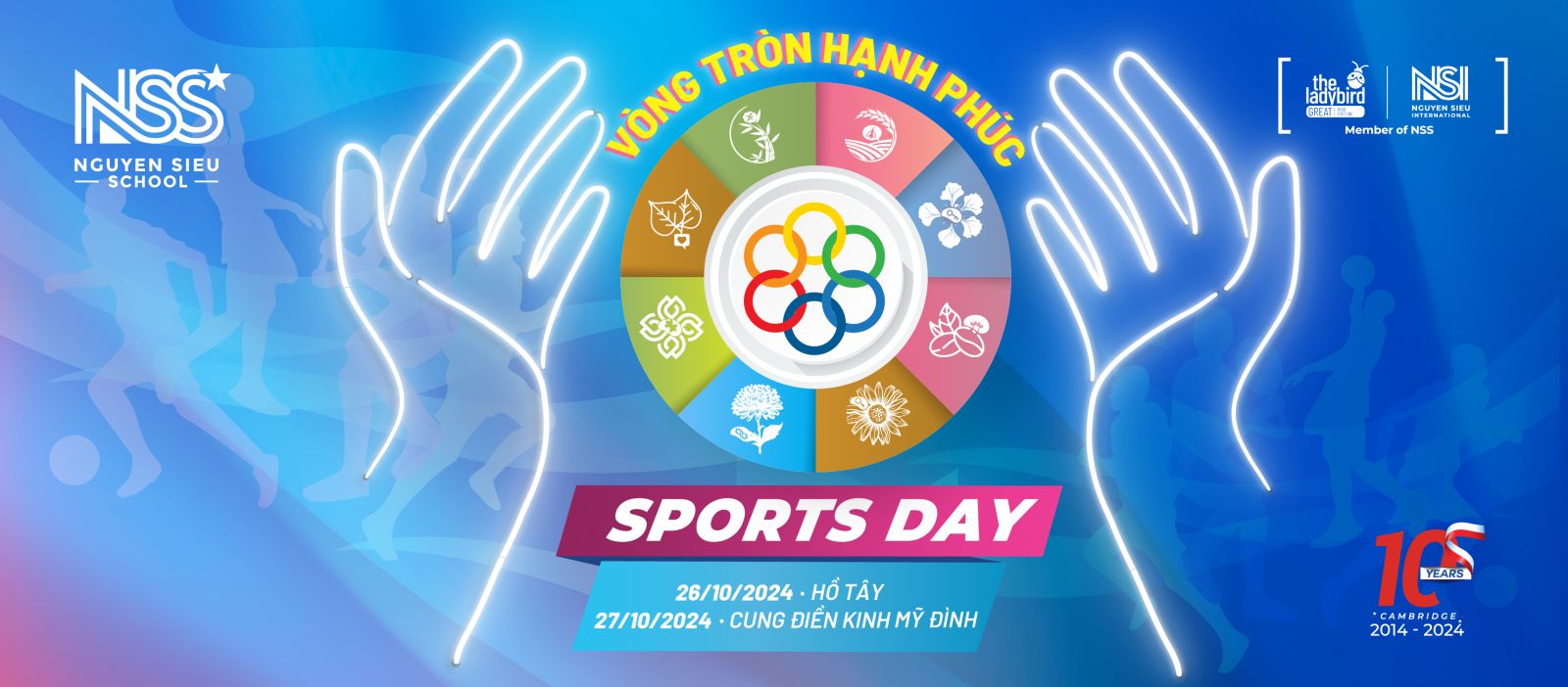 ĐÓN CHỜ NGÀY HỘI THỂ THAO - NSS SPORTS DAY 2024: “VÒNG TRÒN HẠNH PHÚC”