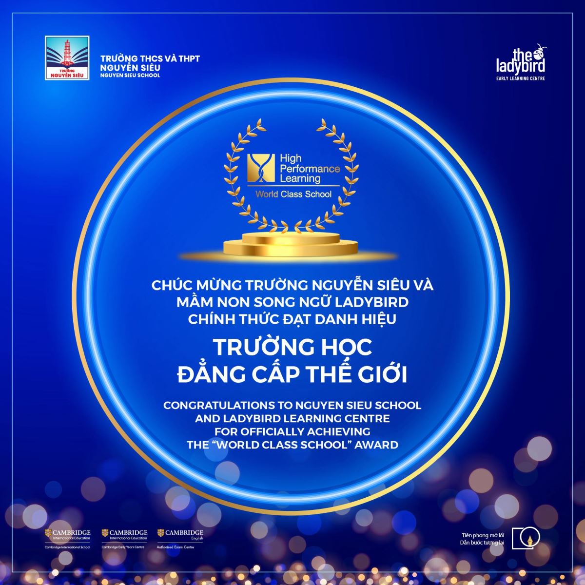 Chúc mừng Trường Nguyễn Siêu và Mầm non Song ngữ Ladybird chính thức đạt danh hiệu Trường học Đẳng cấp Thế giới